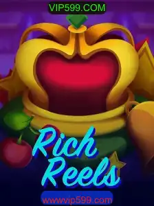 Descubra a Emoção do Jogo RichReels com VIP599.COM